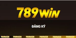 đăng ký 789Win